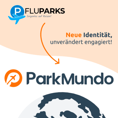 Fluparks wird zu ParkMundo: Eine neue Ära im internationalen Flughafenparken